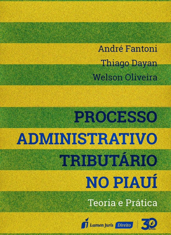 Processo Administrativo Tributário no Piauí